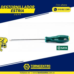 DESTORNILLADOR ESTRIA 1/4 X 6